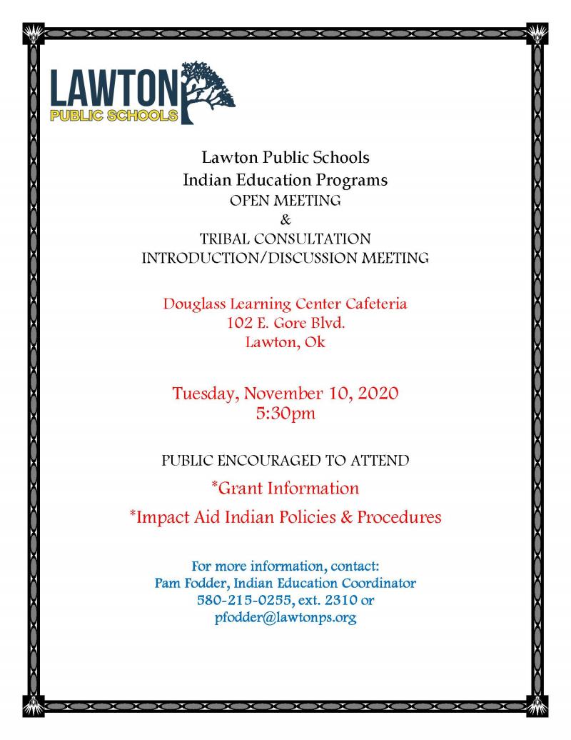 Indian Education Programs: Open Meeting & Tribal Consultation Introduction/Discussion Meeting